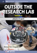 Outside the Research Lab, Volume 3: Physics in Sport