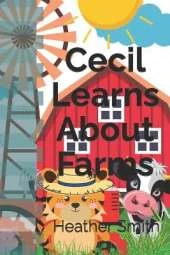 Cecil Learns About Farms