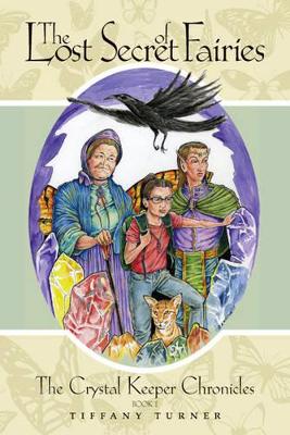 The Lost Secret of Fairies