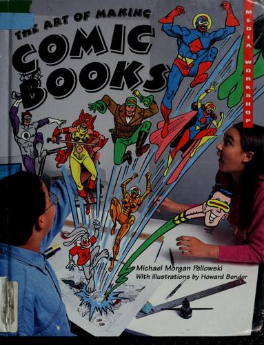 Art Of Making Comic Books