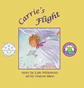 Carrie's Flight (8.5 square hardcover)
