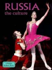 Russia: The Culture