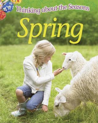 Thinking About the Seasons: Spring