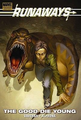 Runaways: The Good Die Young