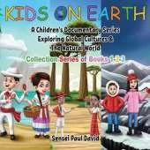 Kids On Earth: Collection of Books 1-2-3