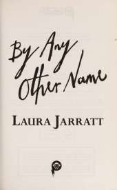 By Any Other Name