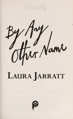 By Any Other Name
