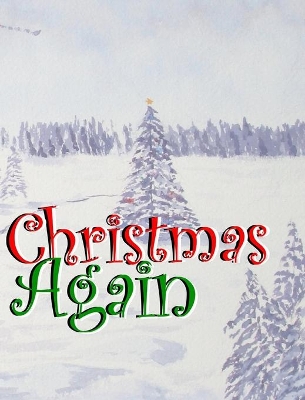 Christmas Again