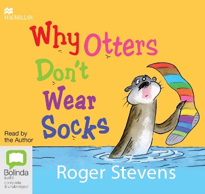 Why Otters Don't Wear Socks