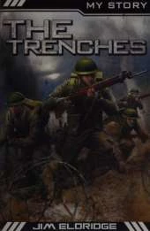 My Story: The Trenches (War Heroes Edition)
