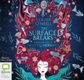 The Surface Breaks: A Reimagining of The Little Mermaid