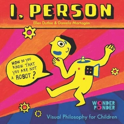 I, Person: How Do You Know You are Not a Robot?