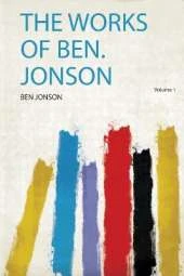 The Works of Ben. Jonson