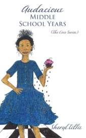 Audacious Middle School Years: (The Coco Series)