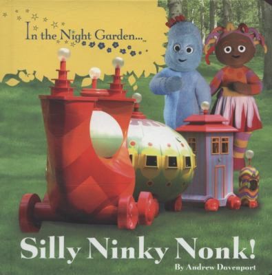 Silly Ninky Nonk!