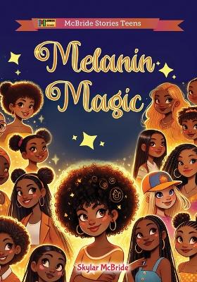 Melanin Magic