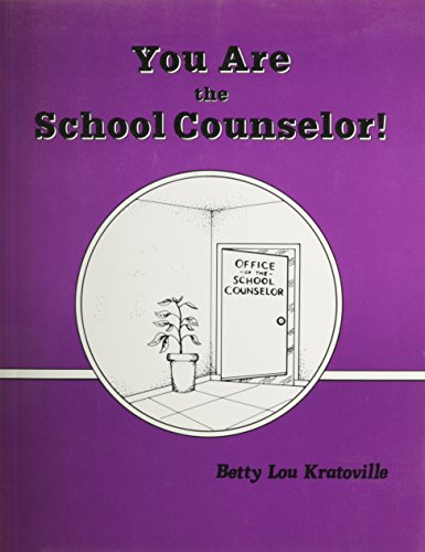 You are the School Counselor