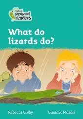 What do lizards do?: Level 3