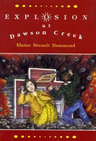 Explosion at Dawson Creek