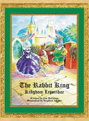 The Rabbit King: Kingdom Leporidae