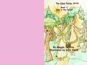 The Colour Fairies Series Book 11: Lost in the Forest