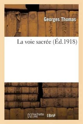 La Voie Sacree