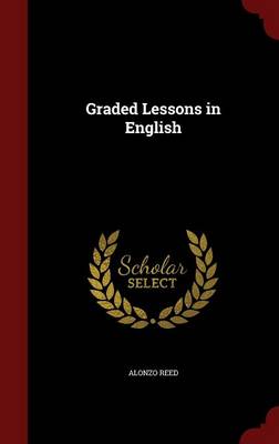 Graded Lessons in English