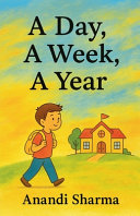 A Day, A Week, A Year