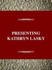 Presenting Kathryn Lasky