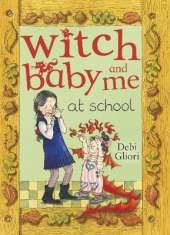 Witch Baby and Me At School