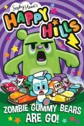 Zombie Gummy Bears Are Go!: The bonkers comic series that kids can't stop giggling at!