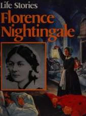 Life Stories: Florence Nightingale