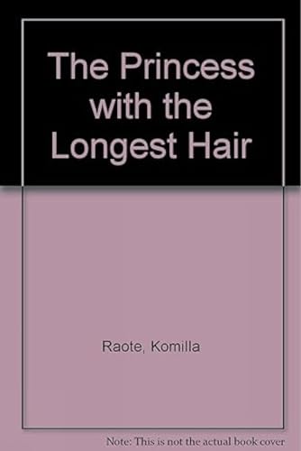 The Princess with the Longest Hair