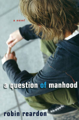 Question of Manhood