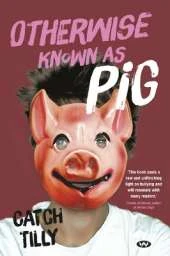 Otherwise Known as Pig
