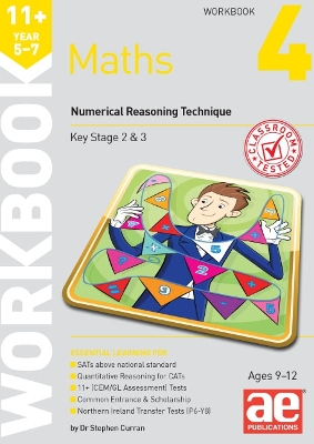 11+ Maths Year 5-7 Workbook 4: Numerical Reasoning