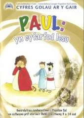 Paul - Yn Cyfarfod Iesu