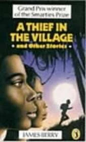 A Thief in the Village: and Other Stories