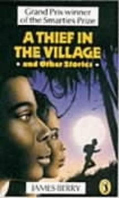 A Thief in the Village: and Other Stories