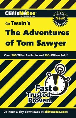 CliffsNotes on Twain's The Adventures of Tom Sawyer