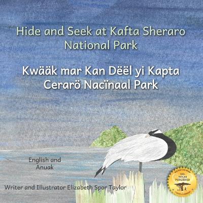 Hide And Seek At Kafta Sheraro National Park: A Night On An Ethiopian Wildlife Reserve in Anuak and English