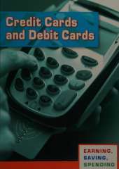 Credit Cards and Debit Cards