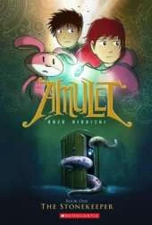Stonekeeper (Amulet, Book One)