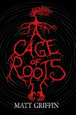 A Cage of Roots: Book 1 in the Ayla Trilogy