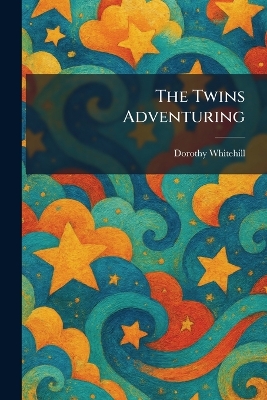 The Twins Adventuring
