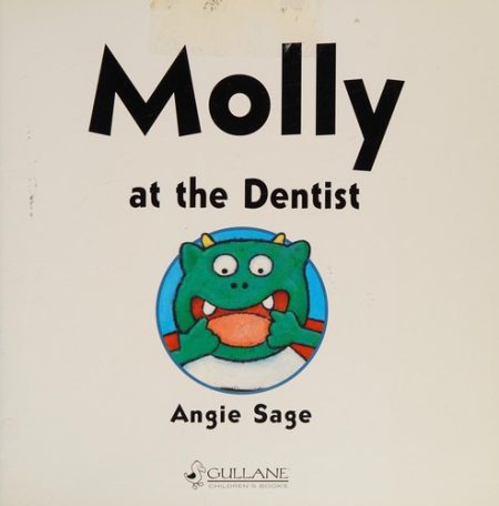 Molly At The Dentist