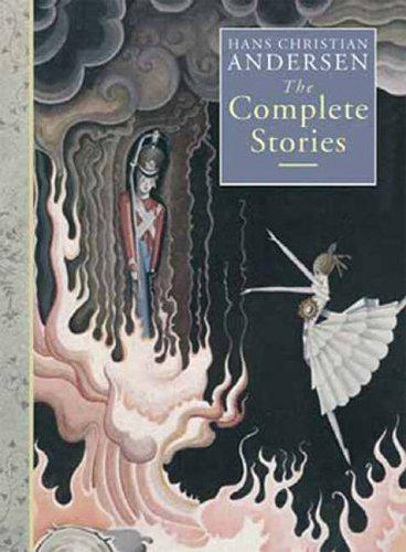 Hans Christian Andersen: The Complete Stories