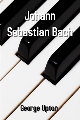 Johann Sebastian Bach