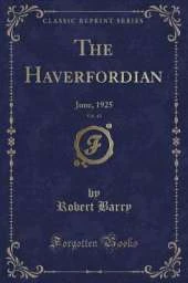 The Haverfordian, Vol. 45: June, 1925 (Classic Reprint)