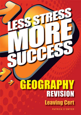 GEOGRAPHY Revision Leaving Cert